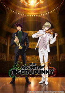 Tiger & Bunny: Too Many Cooks Spoil the Broth. постер