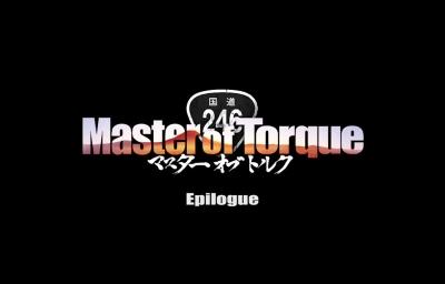 Master of Torque: Epilogue постер