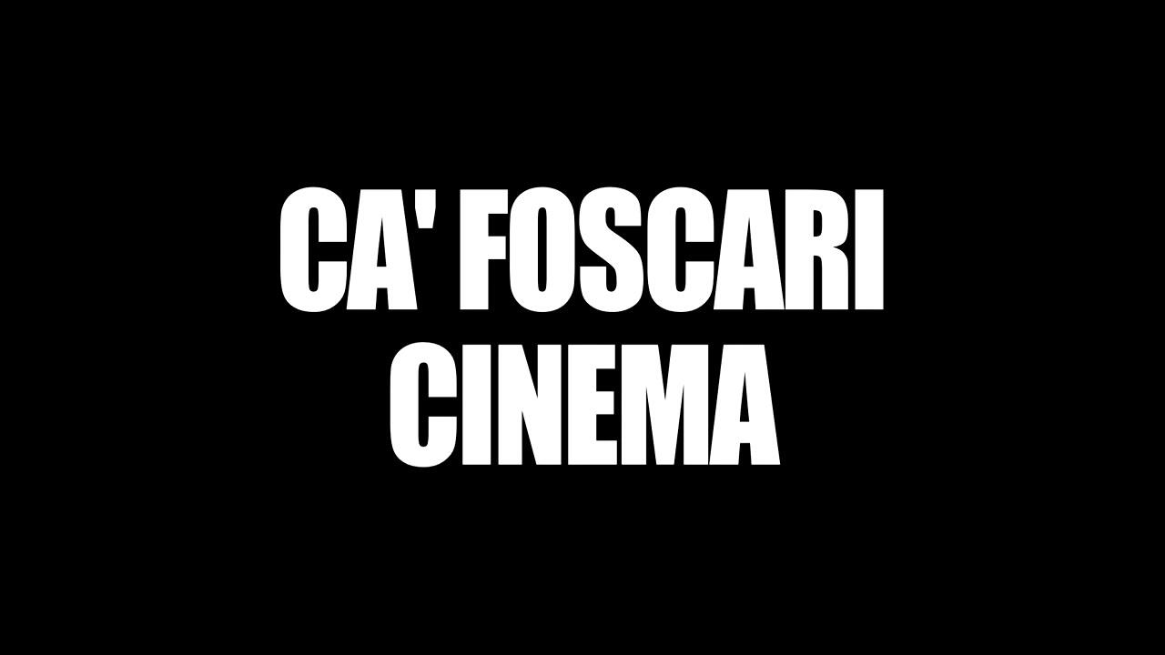 Ca' Foscari Cinema постер