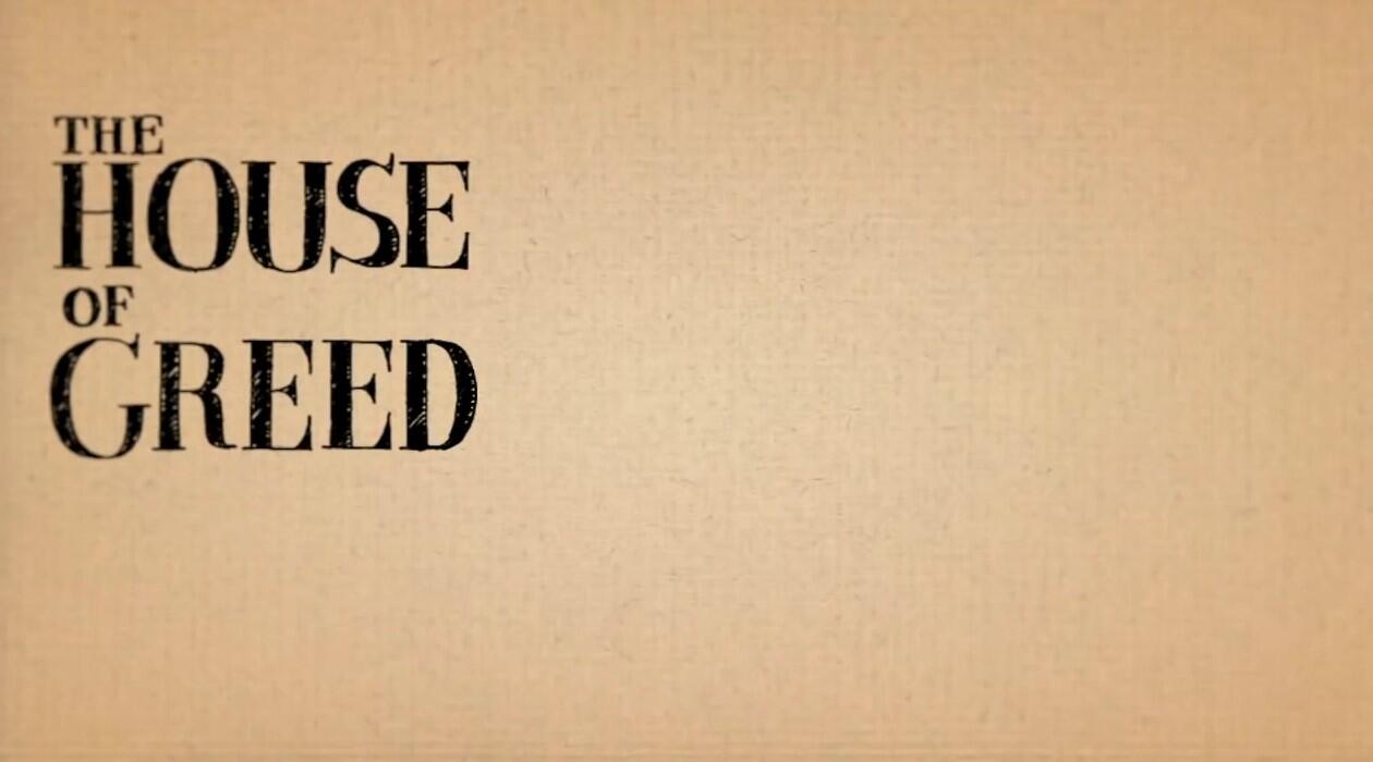 The House of Greed постер