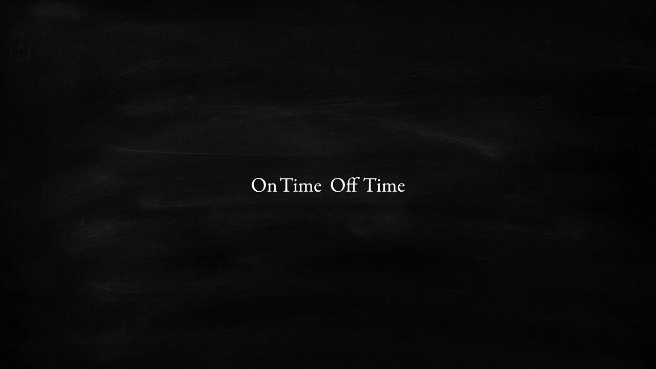 On Time Off Time постер