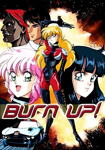 Burn Up! постер