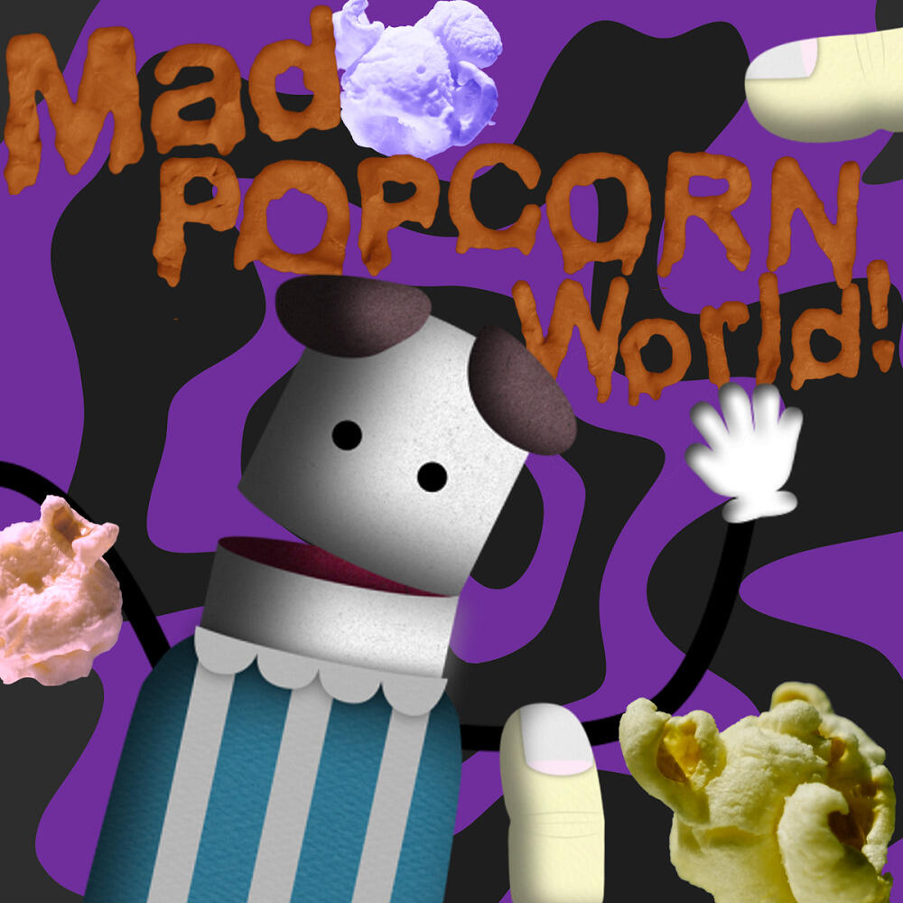 Mad Popcorn World! постер