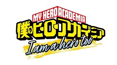 Boku no Hero Academia: I Am a Hero Too постер