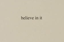 Believe in It постер